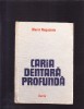 CARIA DENTARA PROFUNDA, 1983, Alta editura, Carti stomatologie