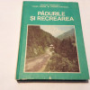 PADURILE SI RECREAREA- NICOLAE PATRASCOIU,RF4/4