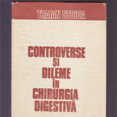 CONTROVERSE SI DILEME IN CHIRURGIA DIGESTIVA
