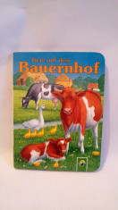 Carte pentru copii, in limba germana, Tiere auf dem Baueernhof, coperti tari foto