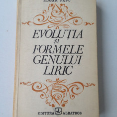 Evolutia si formele genului liric/Edgar Papu/1972-Editia a II-a