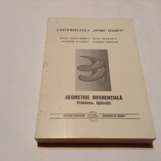 LIVIU NICOLESCU-GEOMETRIE DIFERENTIALA,PROBLEME ,APLICATII ,RF11/2 foto