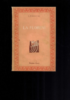 L. Barschi - La Floreni, cartea rusa, 1953 foto