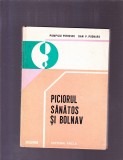 PICIORUL BONLAV SI SANATOS