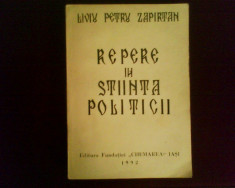 Liviu Petru Zapirtan Repere in stiinta politicii.Schita unei teorii a politicii foto