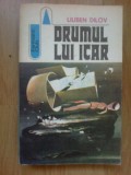 e4 Drumul Lui Icar - Liuben Dilov