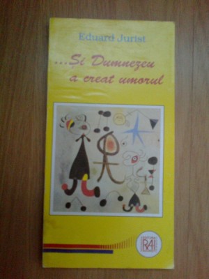 d5 Eduard Jurist - Si Dumnezeu A Creat Umorul foto