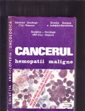 CANCERUL HEMOPATII MALIGNE, 1982, Alta editura