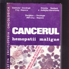 CANCERUL HEMOPATII MALIGNE