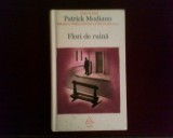 Patrick Modiano Flori de ruina, 2015, Art