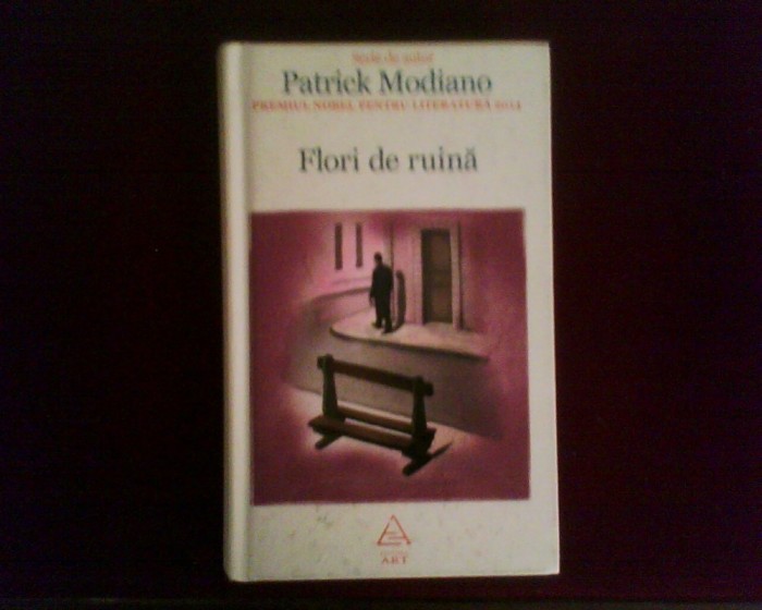Patrick Modiano Flori de ruina