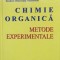CHIMIE ORGANICA. Metode experimentale - Mircea Iovu, T. O. Nicolescu