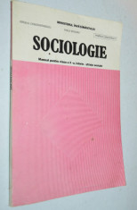 Sociologie, manual pentru clasa a X-a, 1997 foto