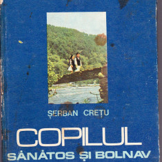 COPILUL SANATOS SI BONLAV VOL 1-2-3-4-