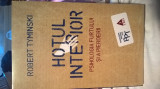Cumpara ieftin Hotul interior - Psihologia furtului si a pierderii - Robert Tyminski (2016)