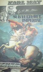 Sub vulturul imperial, vol. II foto