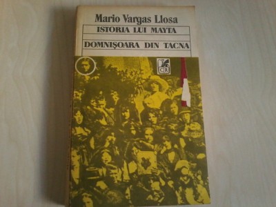 Mario Vargas Llosa - Istoria lui Mayta - Domnisoara din Tacna foto