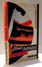 ULTIMUL IMPARAT de EDWARD BEHR , 1999 foto