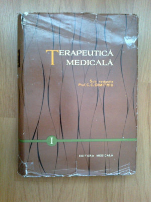 h0b Terapeutica Medicala - C.C. Dimitriu (volumul 1) foto