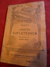 Seneca - Linistea Sufleteasca - BPT 114 Ed.Universala Alcalay ,trad. Gr.Goilav foto