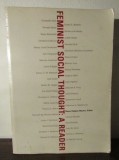 Feminist Social Thought: A Reader / Ed. Diana Tietjens Meyers