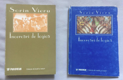 Sorin Vieru - Incercari de logica 2 volume (dedicatia autorului pe primul vol.) foto