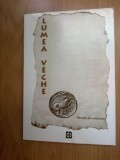 w2 Lumea Veche - Revista De Umanioare - nr . 1