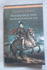 Despre ratiunea de stat / Giovanni Botero ed. bilingva italiana-romana foto