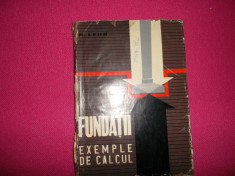 Fundatii - Exemple De Calcul - Hugo Lehr foto