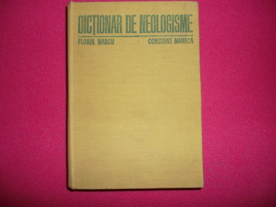 Dictionar de neologisme Florin Marcu foto