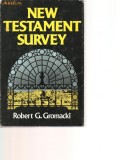 NEW TESTAMENT SURVEY, R.G Gromacki