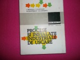 C. Mihaila - Procese Si Instalatii Industriale De Uscare