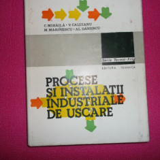 C. Mihaila - Procese Si Instalatii Industriale De Uscare