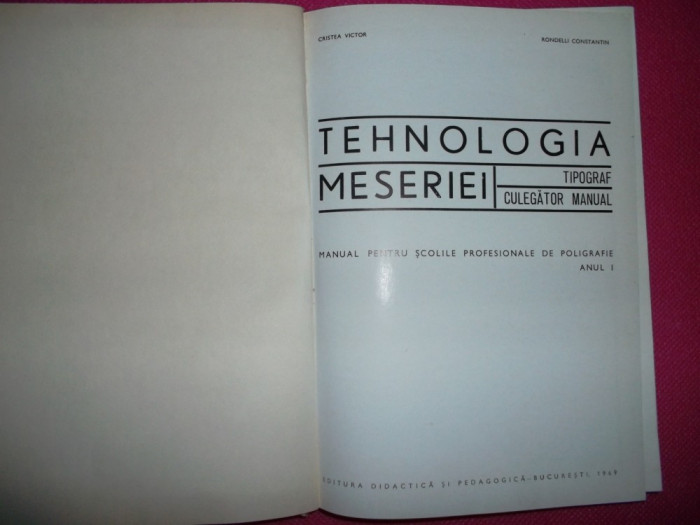 Tehnologia meseriei/ Tipograf culegator manual