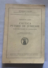 Critica puterii de judecare / Immanuel Kant trad. Braileanu 1940 foto