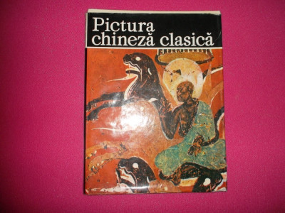 Album Arta Pictura Chineza Clasica foto