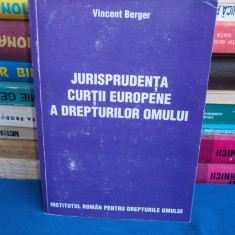 VINCENT BERGER - JURISPRUDENTA CURTII EUROPENE A DREPTURILOR OMULUI - 1998