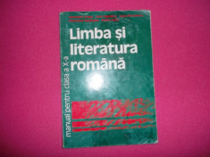 Alexandru Crisan - Limba Si Literatura Romana, Manual Pentru Clasa A X-a foto