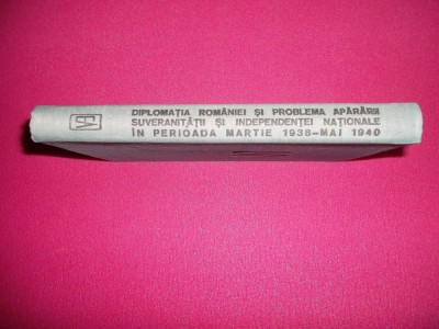 Diplomatia Romaniei Si Problema Suveranitatii Si Independente foto