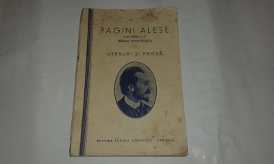 PAGINI ALESE din opera lui TRAIAN DEMETRESCU - VERSURI SI PROZA Ed.1924 foto