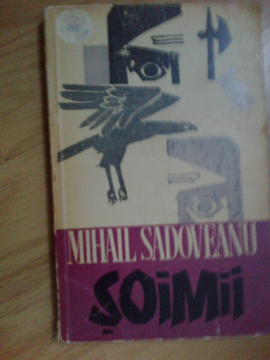 d10 Mihail Sadoveanu - Soimii