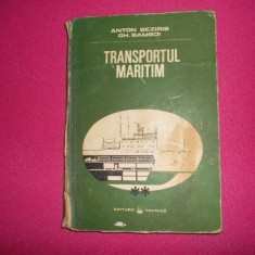 Transportul Maritim - Anton Beziris, Gh. Bamboi volumul 2