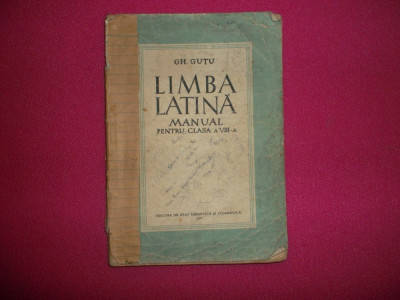 Gh.Gutu/ Limba Latina a VIII-a,1957 foto