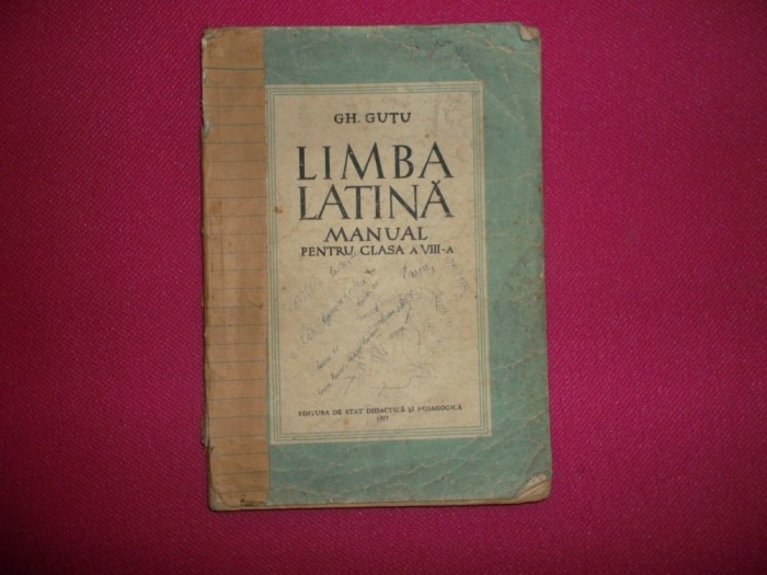 Gh.Gutu/ Limba Latina a VIII-a,1957