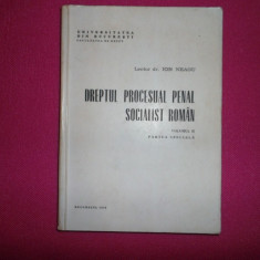 Dreptul Procesual Penal Socialist Roman , Vol 2 Partea Speciala , Ion NeAgu .