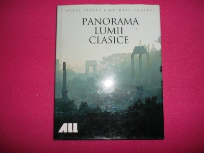 Album Arta - Panorama Lumii Clasice, Nigel Spivey, Michael Squire, All, 2007 foto