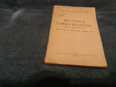 METODICA PREDARII LIMBII ROMANE CLASELE I-IV GRAMATICA 1953 foto