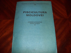 PISCICULTURA MOLDOVEI ( foarte rara, 407 pag, cu ilustratii, format mai mare)* foto