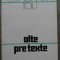 Alte pretexte : (Insemnari) / Constantin Toiu