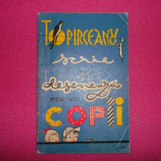 topirceanu Scrie Si Deseneaza Pentru Copii", Ed. Ingrijita De G. Sanda, 1970